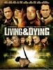 Living & Dying