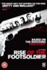 Rise of the Footsoldier