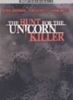 The Hunt for the Unicorn Killer