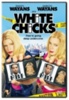 White Chicks