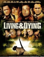 Living & Dying