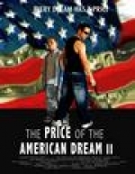 The Price of the American Dream II