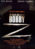 The Death and Life of Bobby Z