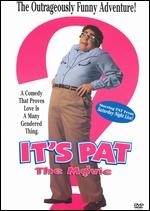 It's Pat