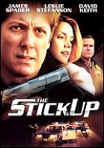 The Stickup