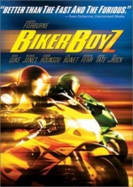 Biker Boyz