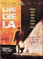 To Live and Die in L.A.