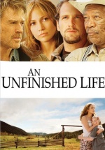 Unfinished Life, An