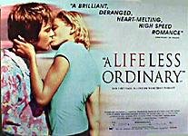 Life Less Ordinary, A photo