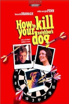 How to Kill Your Neighbor's Dog photo