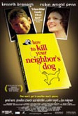 How to Kill Your Neighbor's Dog photo