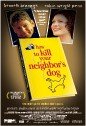 How to Kill Your Neighbor's Dog photo