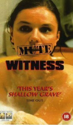 Mute Witness photo