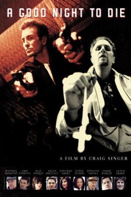 Good Night to Die, A photo